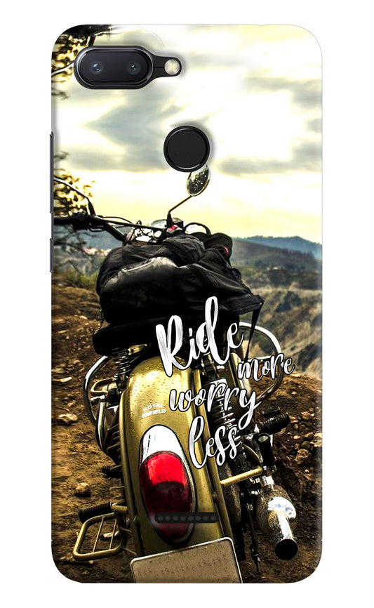 Ride More Worry Less Redmi 6 Hard Case Back Cover by Casekaro