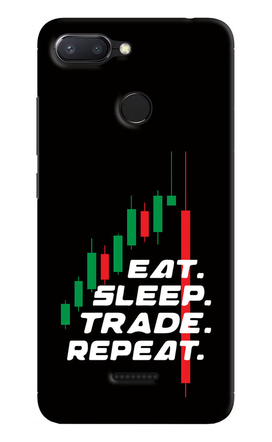 Eat Sleep Trade Repeat Redmi 6 Hard Case Back Cover by Casekaro