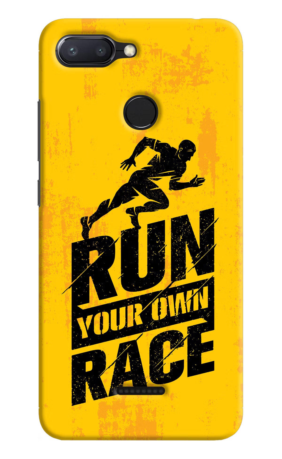 Run Your Own Race Redmi 6 Hard Case Back Cover by Casekaro