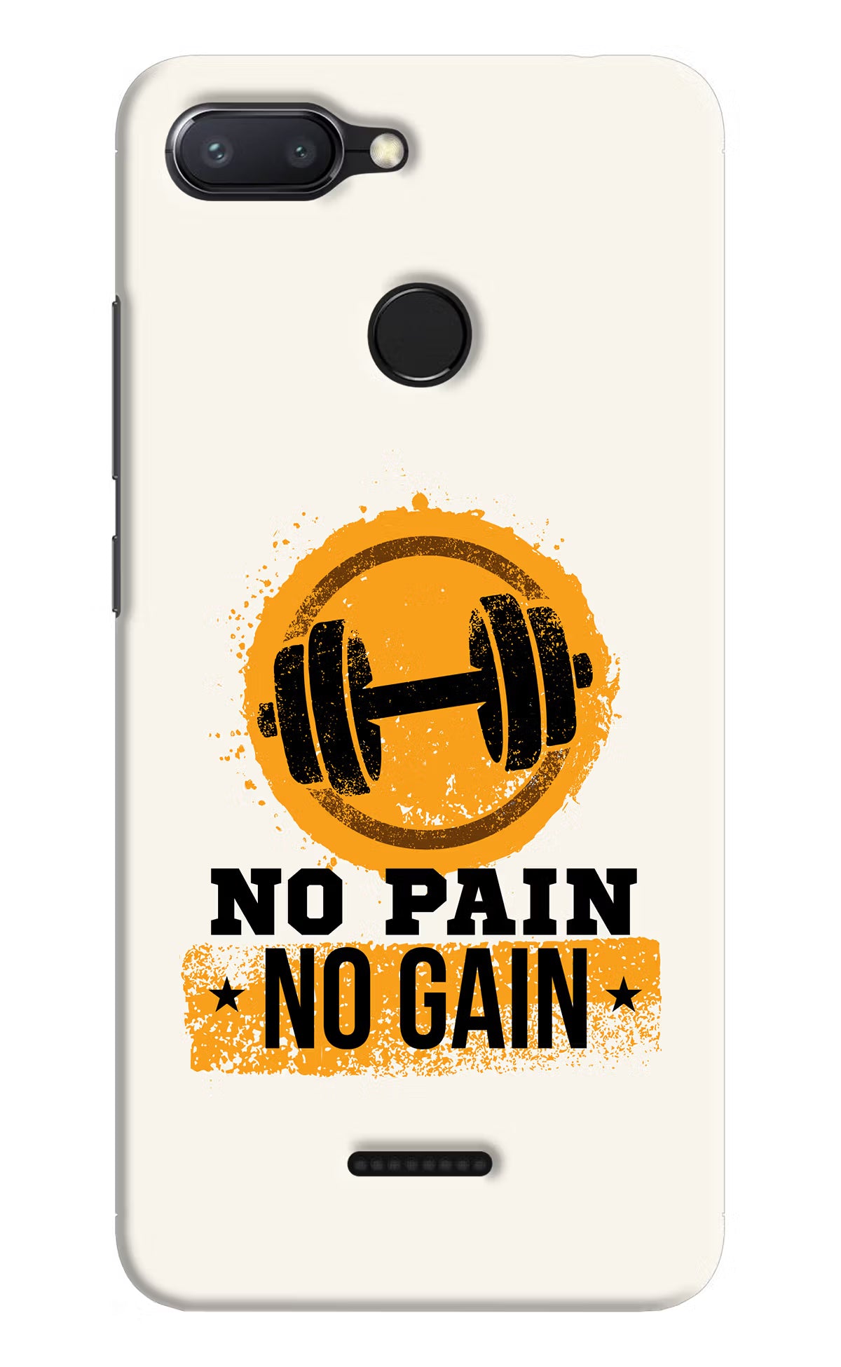 No Pain No Gain Redmi 6 Hard Case Back Cover by Casekaro