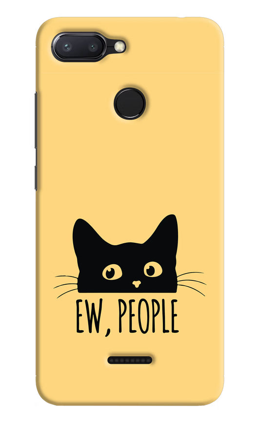 Ew People Catitude Redmi 6 Hard Case Back Cover by Casekaro