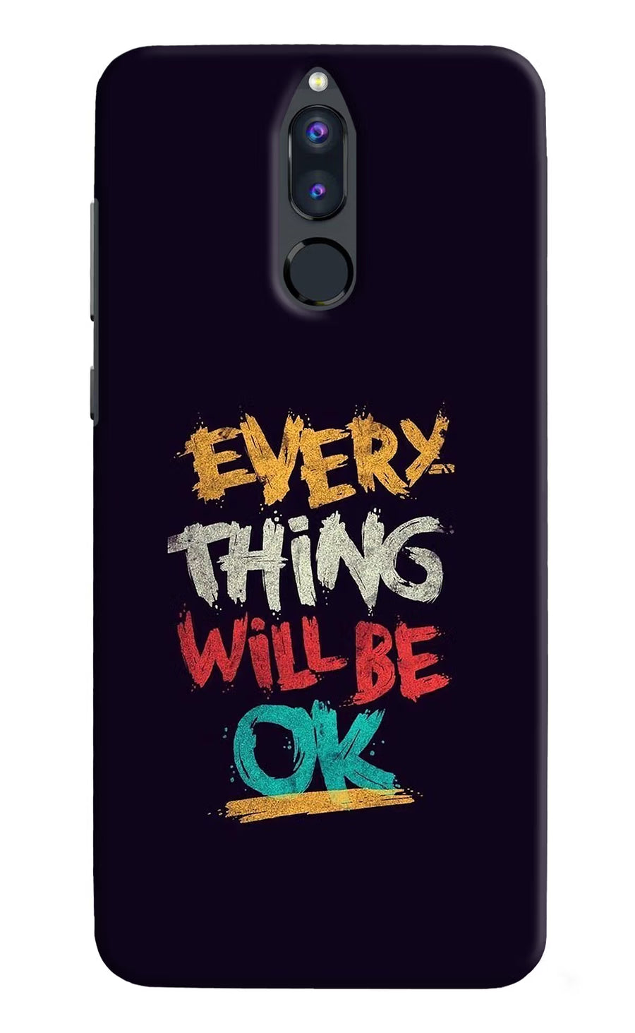 Everything Will Be Ok Honor 9i Back Cover, Hard case