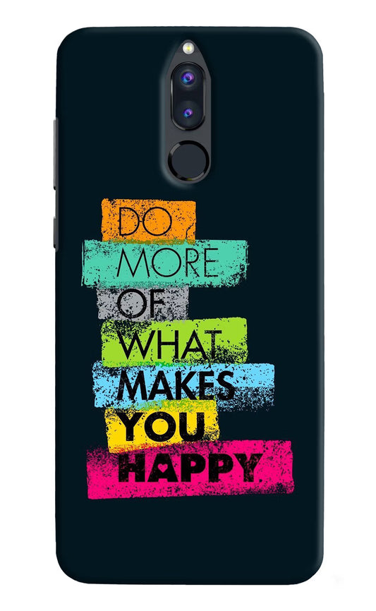 Do More Of What Makes You Happy Honor 9i Hard Case Back Cover by Casekaro