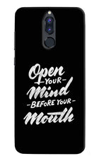 Open Your Mind Before Your Mouth Honor 9i Hard Case Back Cover by Casekaro