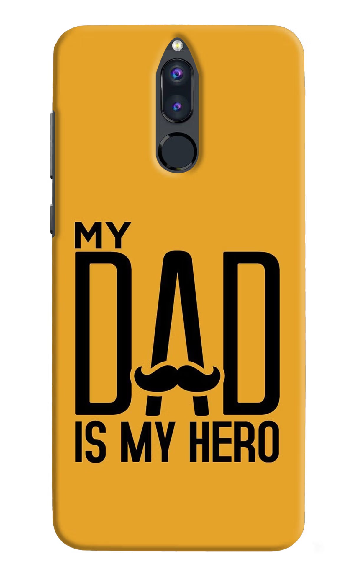 My Dad Is My Hero Honor 9i Hard Case Back Cover by Casekaro