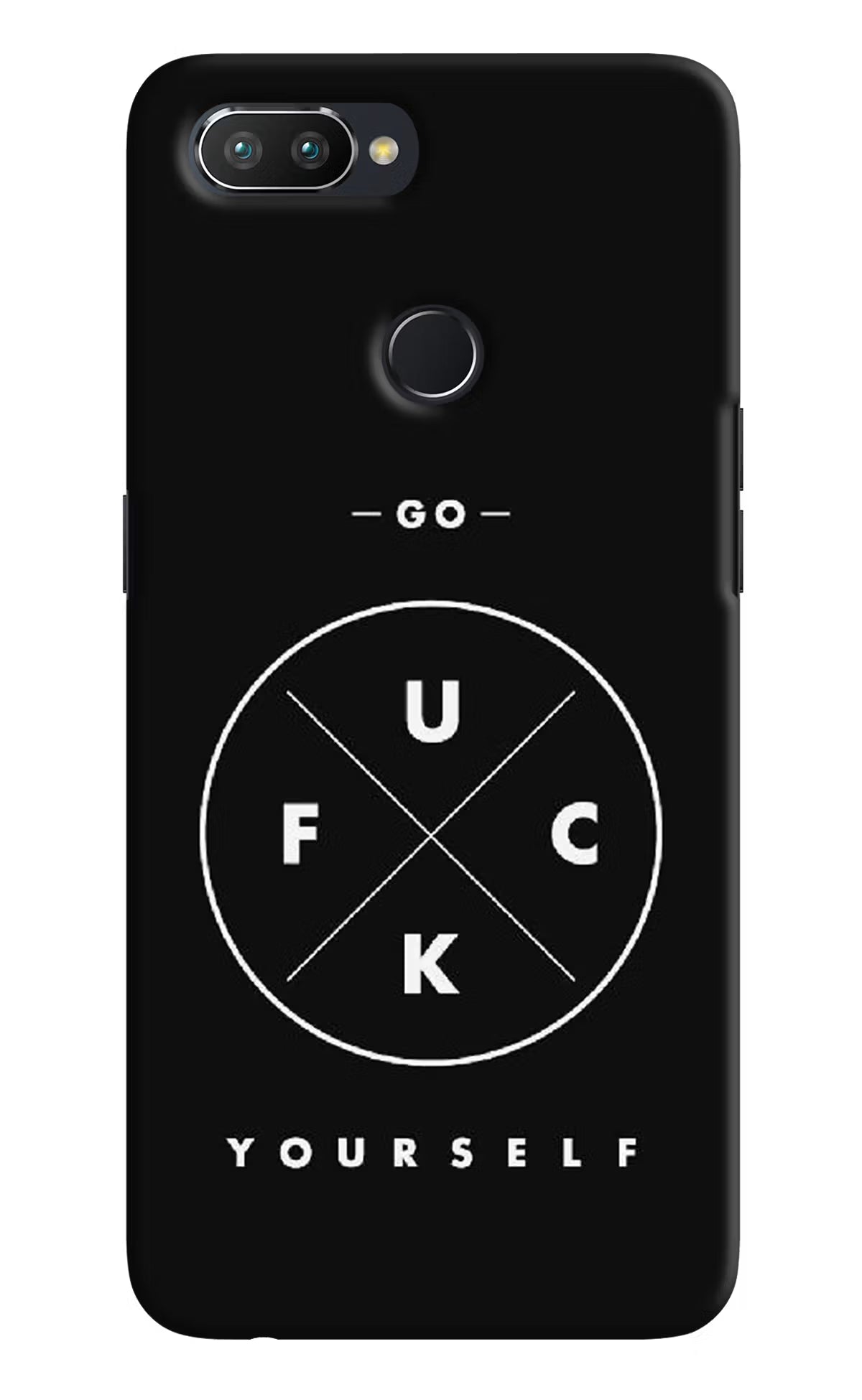 Go Fuck Yourself Realme U1 Hard Case Back Cover by Casekaro