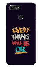 Everything Will Be Ok Realme U1 Hard Case Back Cover by Casekaro