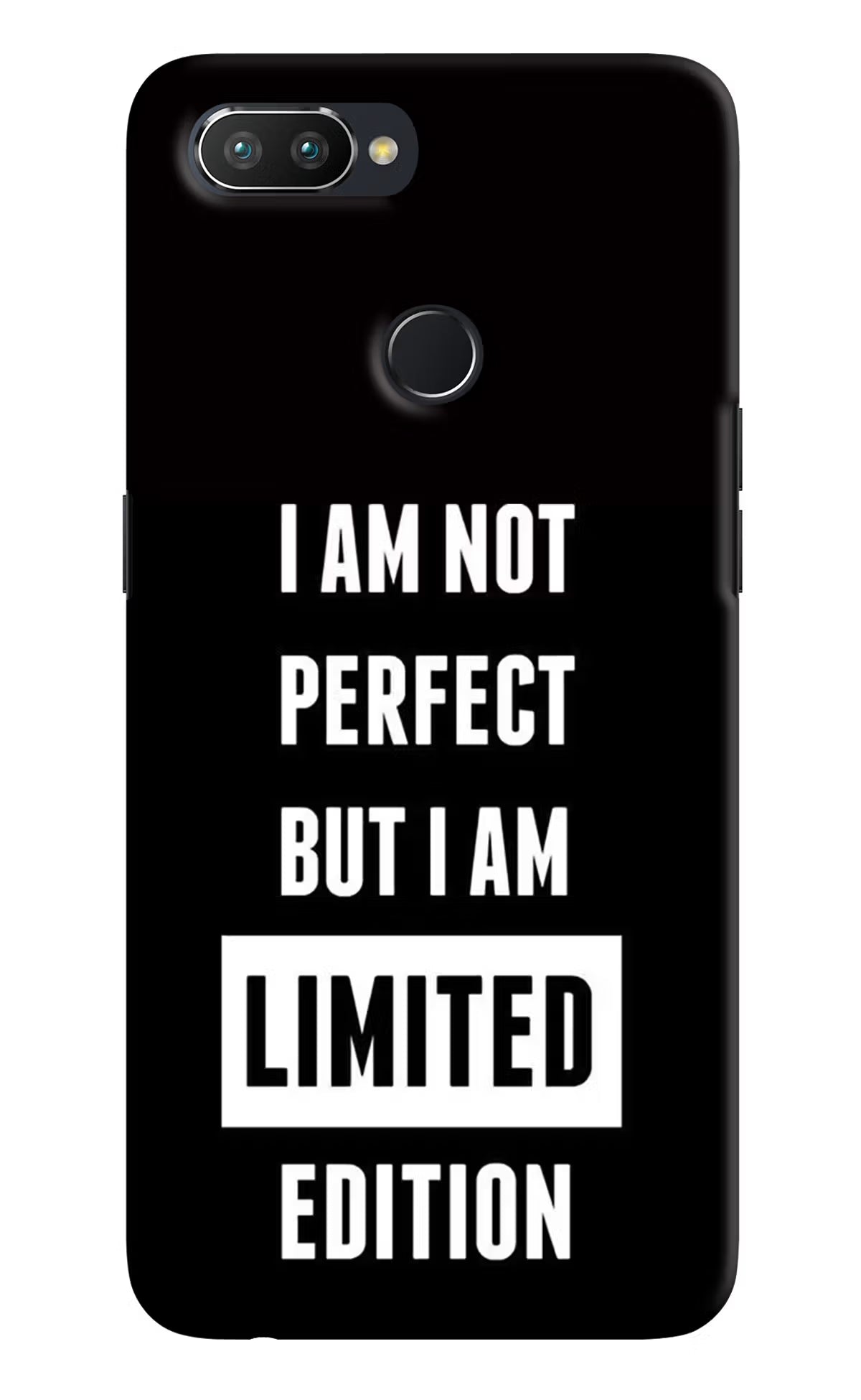 I Am Not Perfect But I Am Limited Edition Realme U1 Hard Case Back Cover by Casekaro