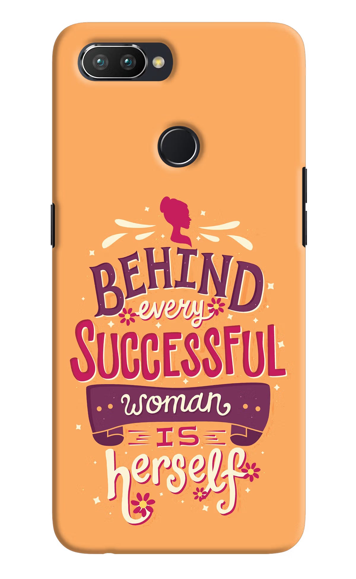 Behind Every Successful Woman There Is Herself Realme U1 Hard Case Back Cover by Casekaro