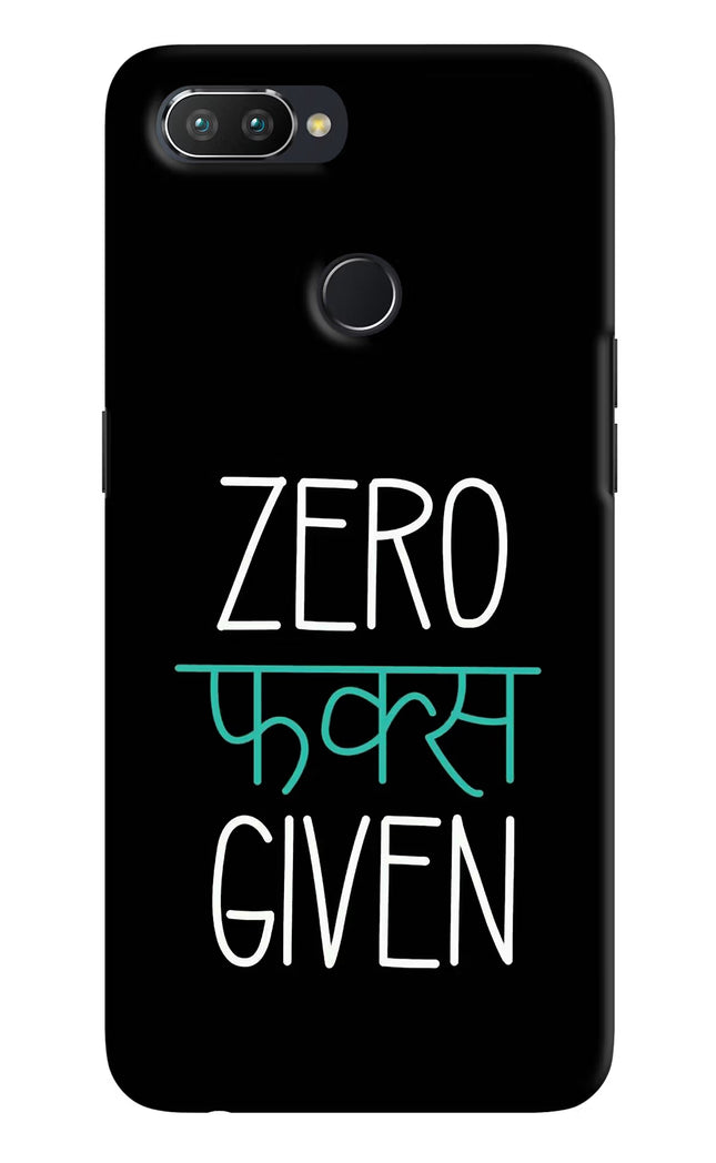 Zero Fucks Given Realme U1 Hard Case Back Cover by Casekaro