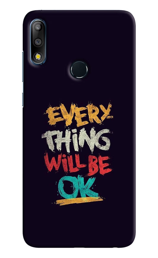 Everything Will Be Ok Asus Zenfone Max Pro M2 Hard Case Back Cover by Casekaro
