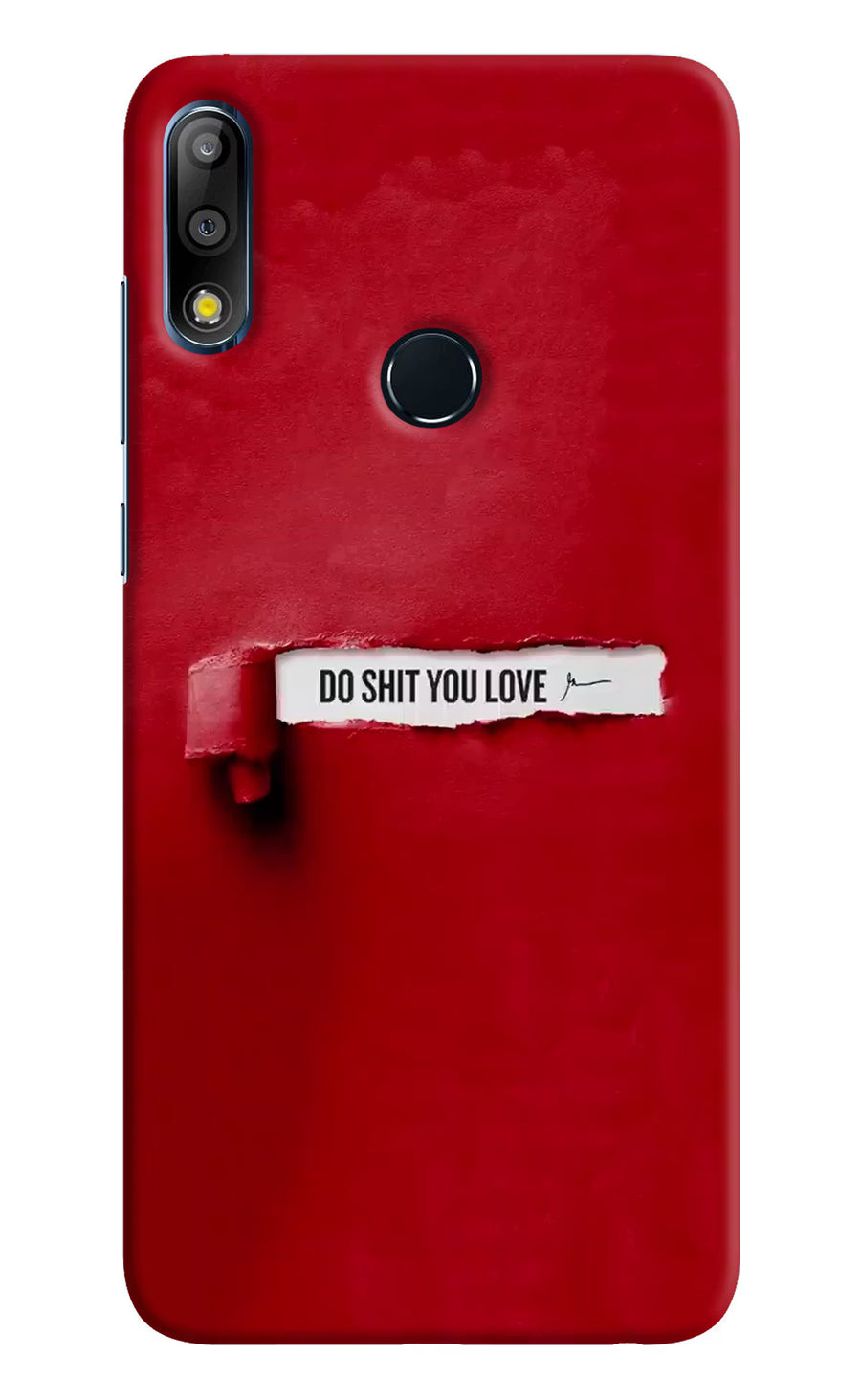 Do Shit You Love Asus Zenfone Max Pro M2 Back Cover, Hard case