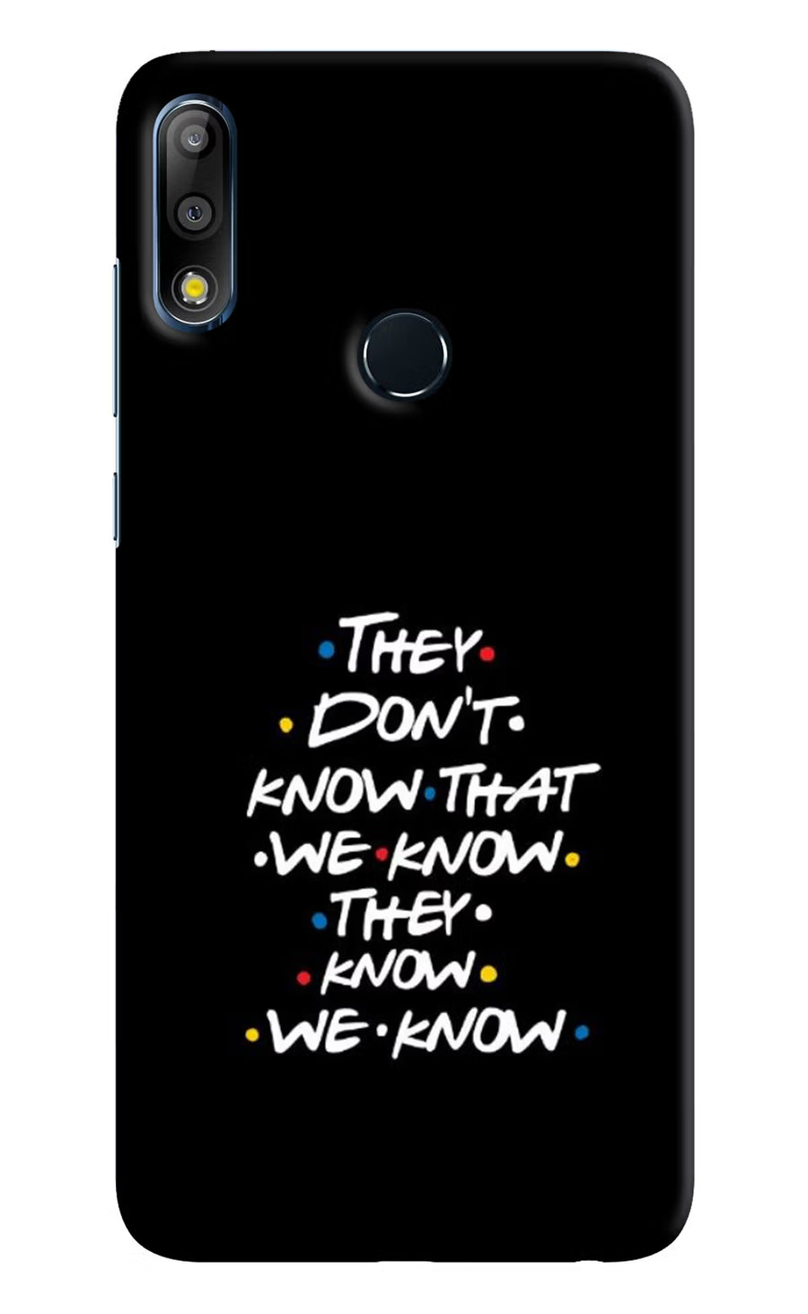 FRIENDS Dialogue Asus Zenfone Max Pro M2 Back Cover, Hard case