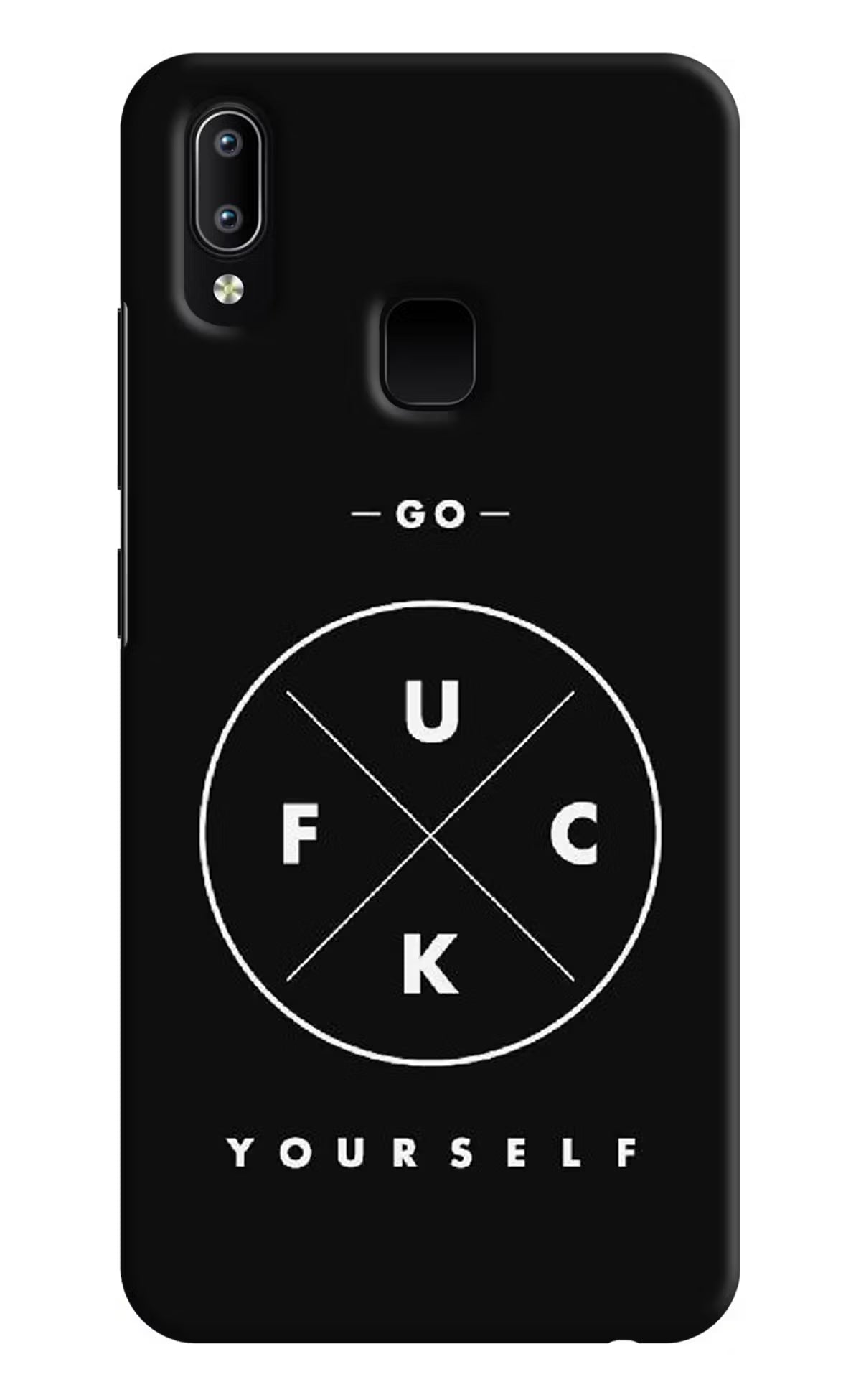 Go Fuck Yourself Vivo Y91/Y93/Y95 Hard Case Back Cover by Casekaro