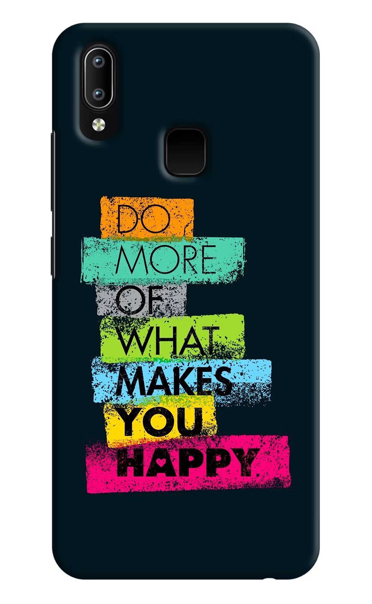 Do More Of What Makes You Happy Vivo Y91/Y93/Y95 Hard Case Back Cover by Casekaro