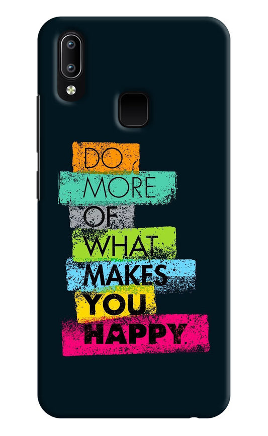 Do More Of What Makes You Happy Vivo Y91/Y93/Y95 Hard Case Back Cover by Casekaro