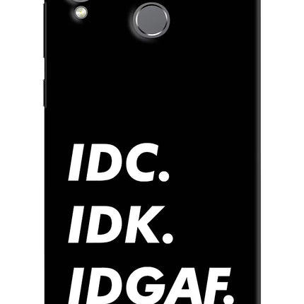 Idc Idk Idgaf Honor Play Hard Case Back Cover by Casekaro