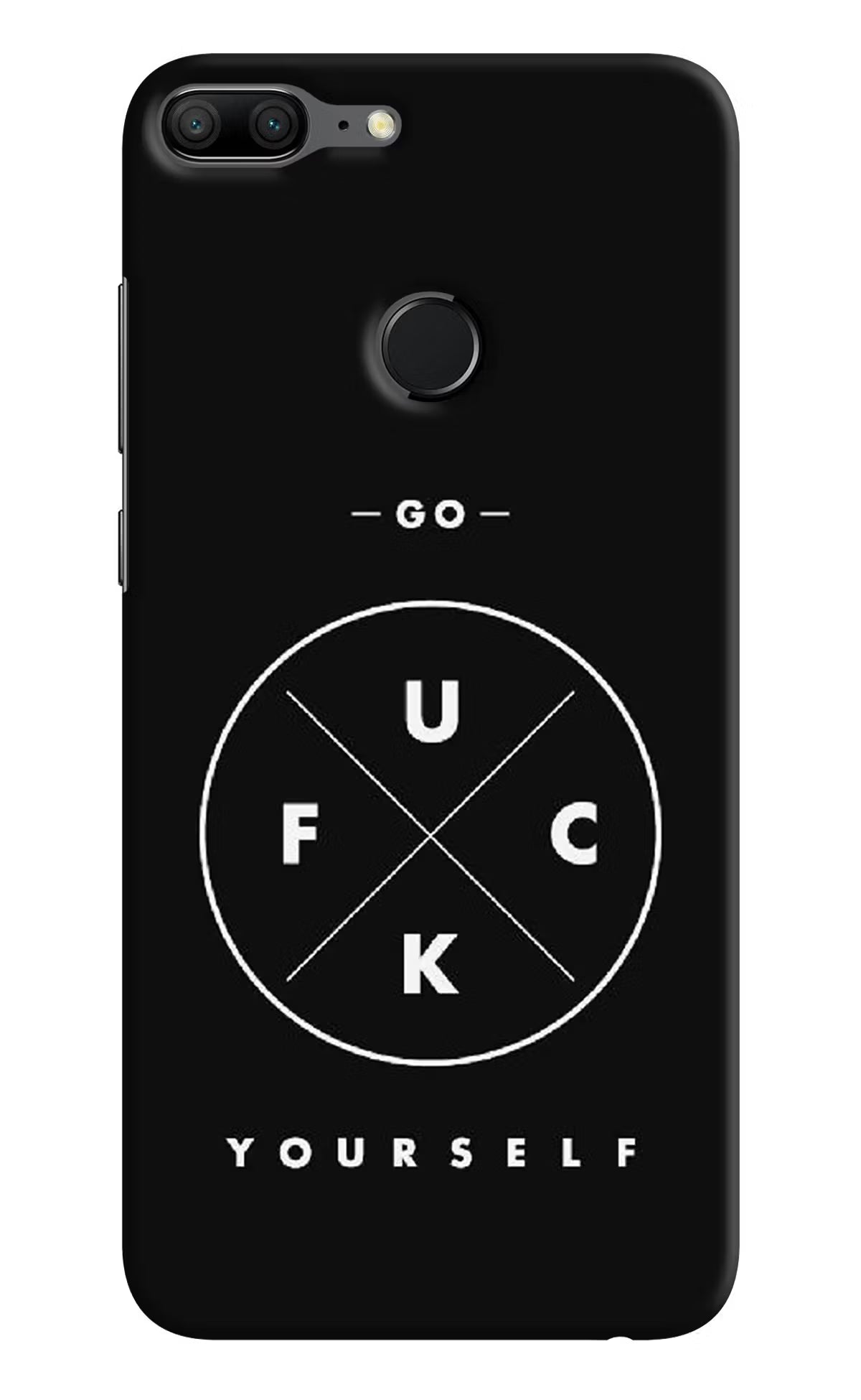 Go Fuck Yourself Honor 9 Lite Hard Case Back Cover by Casekaro
