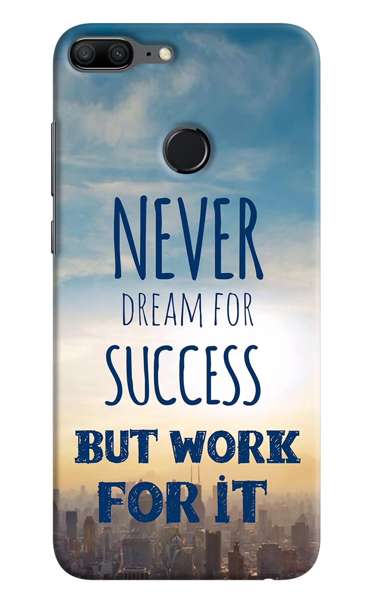 Never Dream For Success But Work For It Honor 9 Lite Hard Case Back Cover by Casekaro