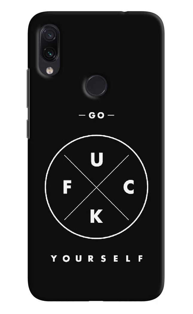 Go Fuck Yourself Redmi Note 7/7S/7 Pro Hard Case Back Cover by Casekaro
