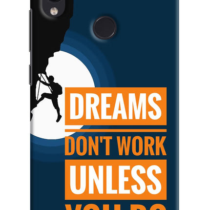 Dreams Don’T Work Unless You Do Redmi Note 7/7S/7 Pro Hard Case Back Cover by Casekaro