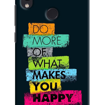 Do More Of What Makes You Happy Redmi Note 7/7S/7 Pro Hard Case Back Cover by Casekaro