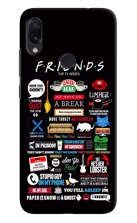 FRIENDS Redmi Note 7/7S/7 Pro Hard Case Back Cover by Casekaro