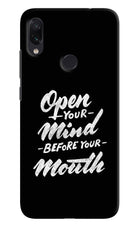 Open Your Mind Before Your Mouth Redmi Note 7/7S/7 Pro Hard Case Back Cover by Casekaro