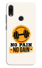 No Pain No Gain Redmi Note 7/7S/7 Pro Hard Case Back Cover by Casekaro