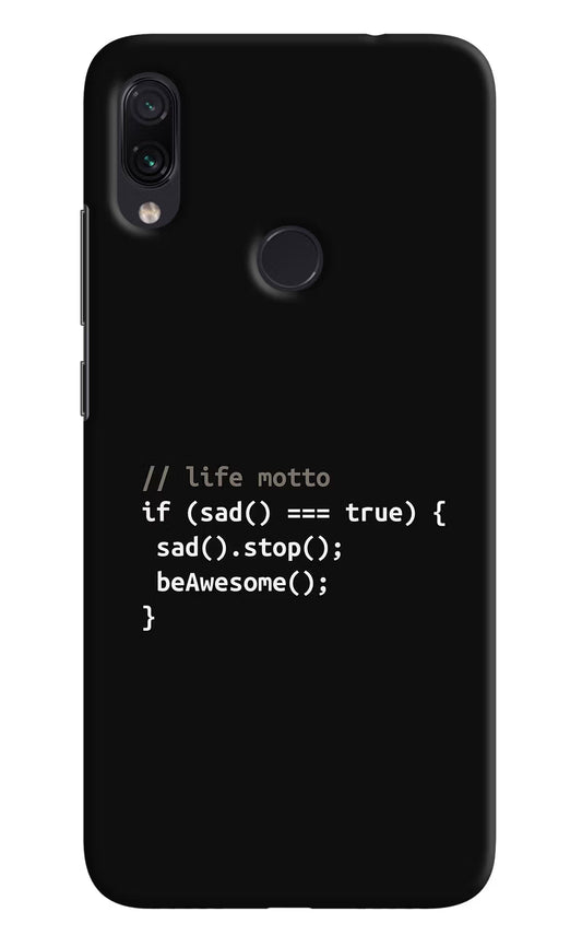 Life Motto Code Redmi Note 7 Pro Hard Case Back Cover by Casekaro