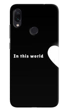 This World Redmi Note 7 Pro Hard Case Back Cover by Casekaro