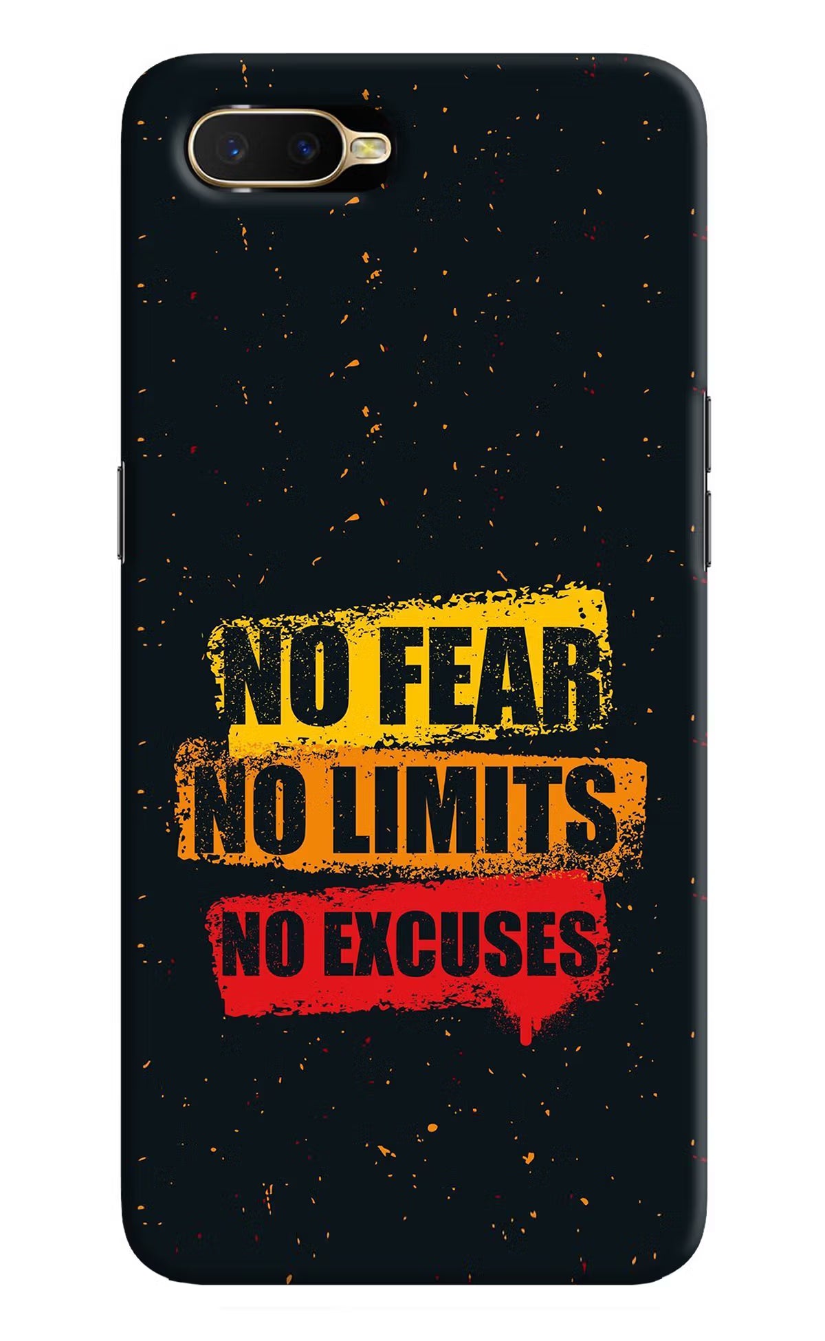 No Fear No Limits No Excuse Oppo K1 Hard Case Back Cover by Casekaro