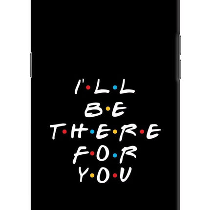 I'll Be There For You Oppo K1 Hard Case Back Cover by Casekaro
