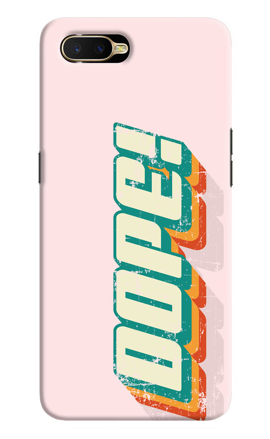 Dope Oppo K1 Hard Case Back Cover by Casekaro