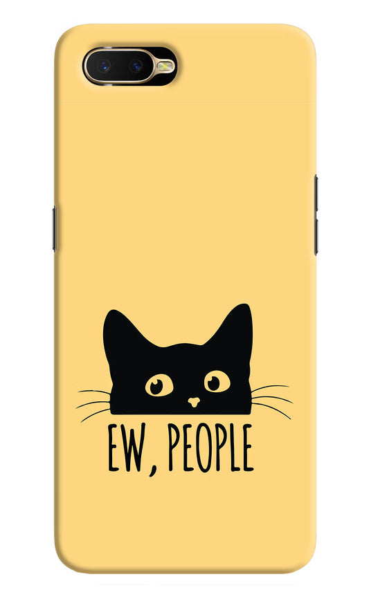 Ew People Catitude Oppo K1 Hard Case Back Cover by Casekaro