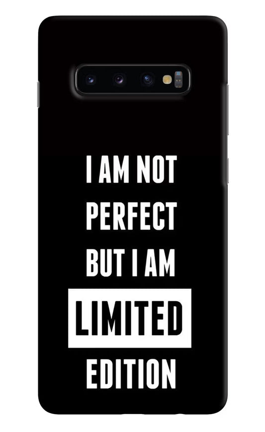 I Am Not Perfect But I Am Limited Edition Samsung S10 Plus Hard Case Back Cover by Casekaro