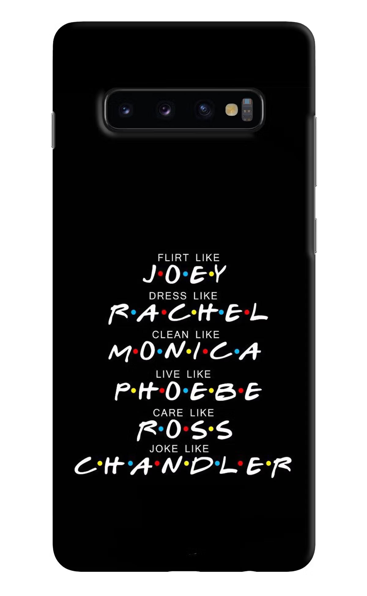 FRIENDS Character Samsung S10 Plus Hard Case Back Cover by Casekaro