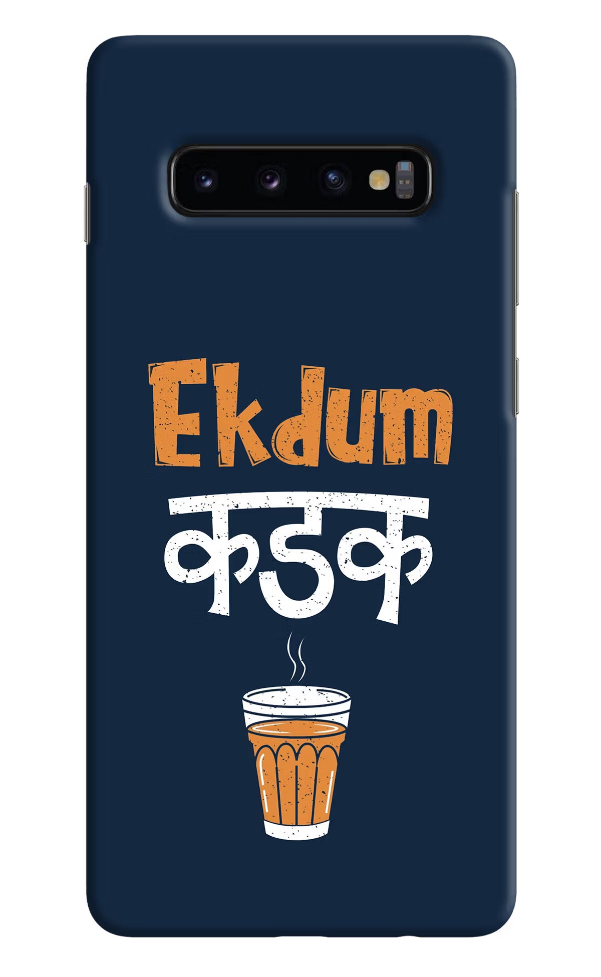 Ekdum Kadak Chai Samsung S10 Plus Hard Case Back Cover by Casekaro