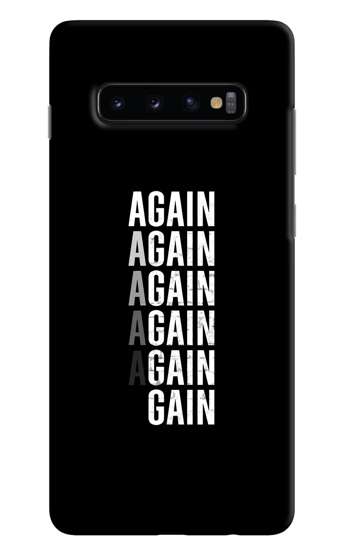 Again Again Gain Samsung S10 Plus Hard Case Back Cover by Casekaro