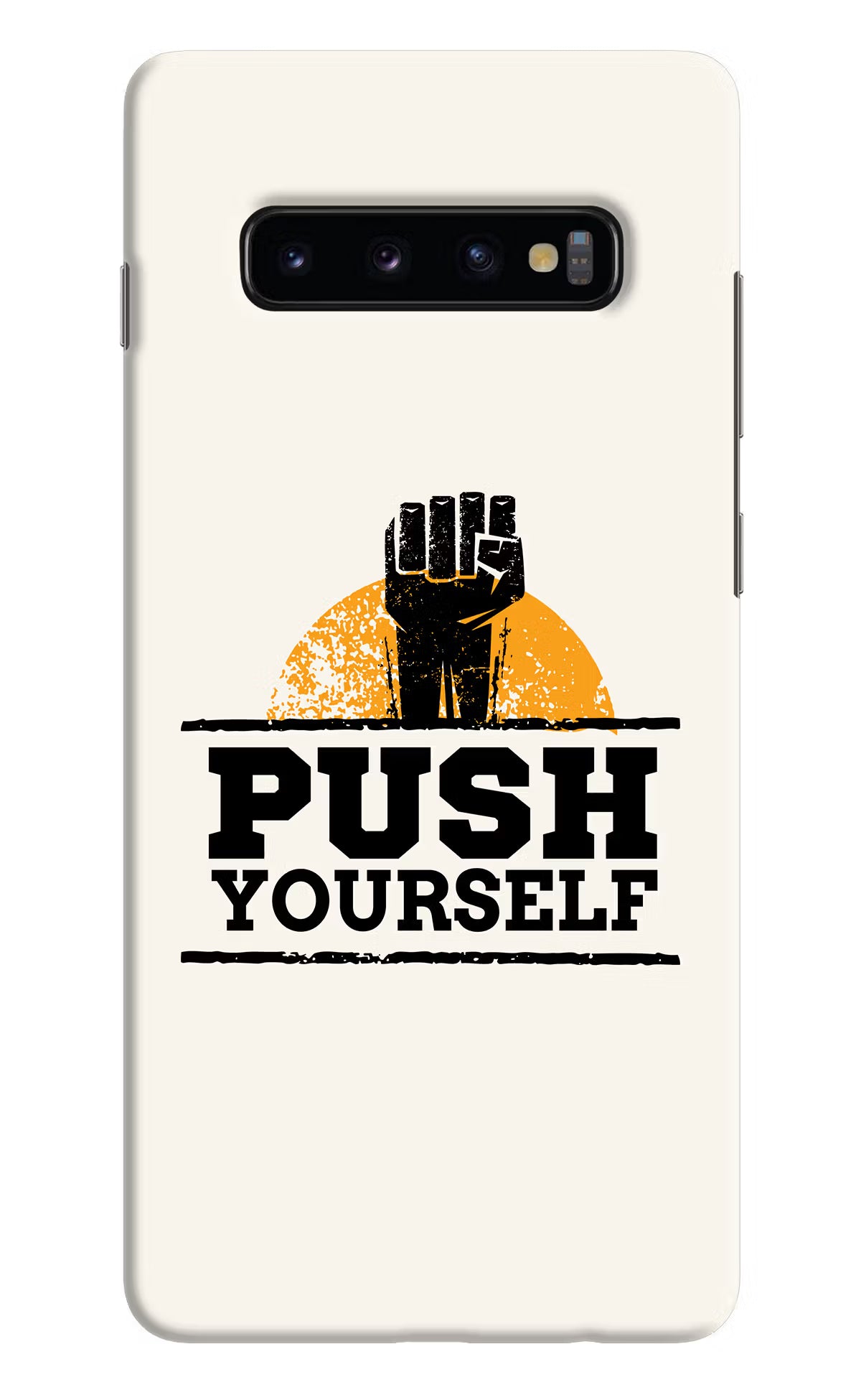 Push Yourself Samsung S10 Plus Hard Case Back Cover by Casekaro