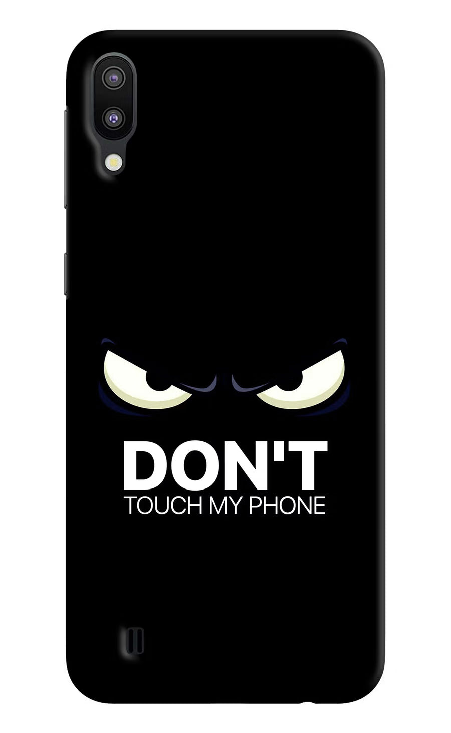 Don'T Touch My Phone Samsung M10 Back Cover, Hard case