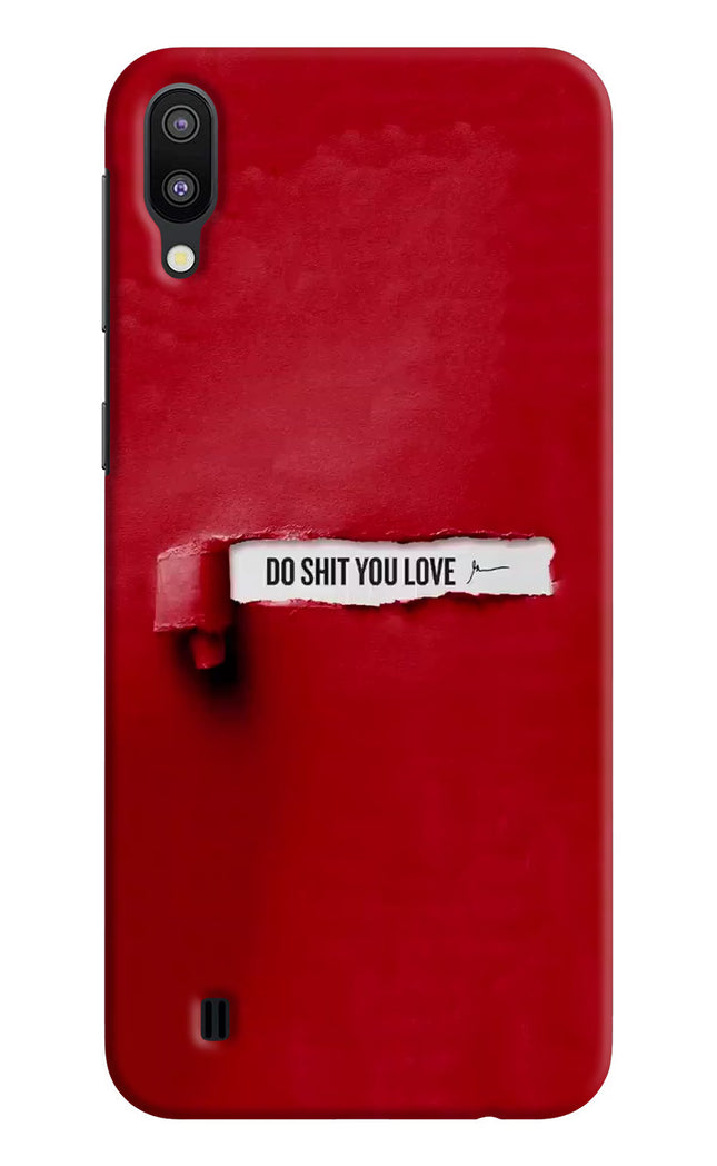 Do Shit You Love Samsung M10 Hard Case Back Cover by Casekaro