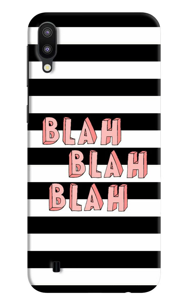Blah Blah Blah Samsung M10 Hard Case Back Cover by Casekaro
