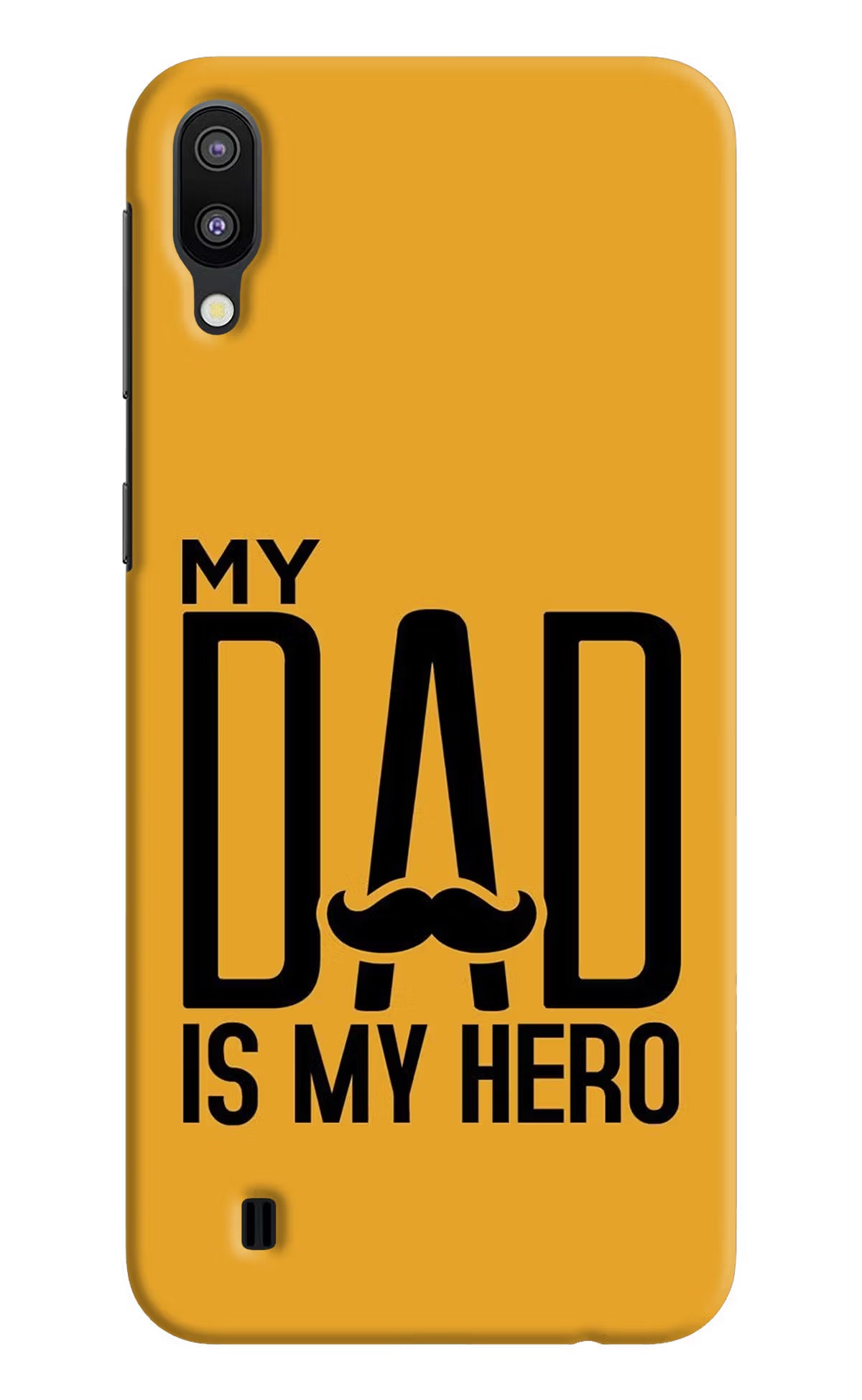 My Dad Is My Hero Samsung M10 Hard Case Back Cover by Casekaro