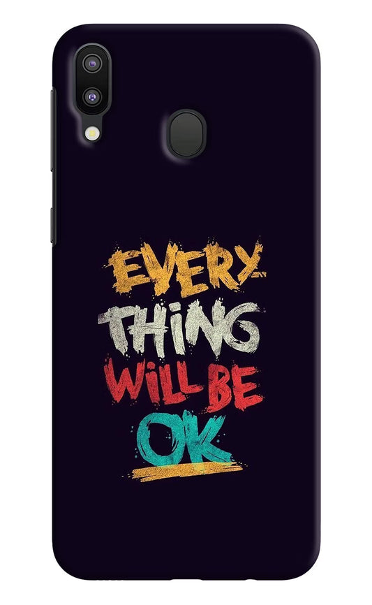 Everything Will Be Ok Samsung M20 Hard Case Back Cover by Casekaro
