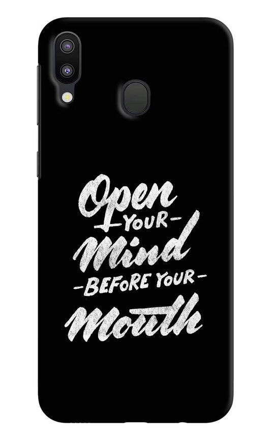 Open Your Mind Before Your Mouth Samsung M20 Hard Case Back Cover by Casekaro