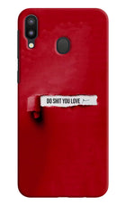 Do Shit You Love Samsung M20 Hard Case Back Cover by Casekaro