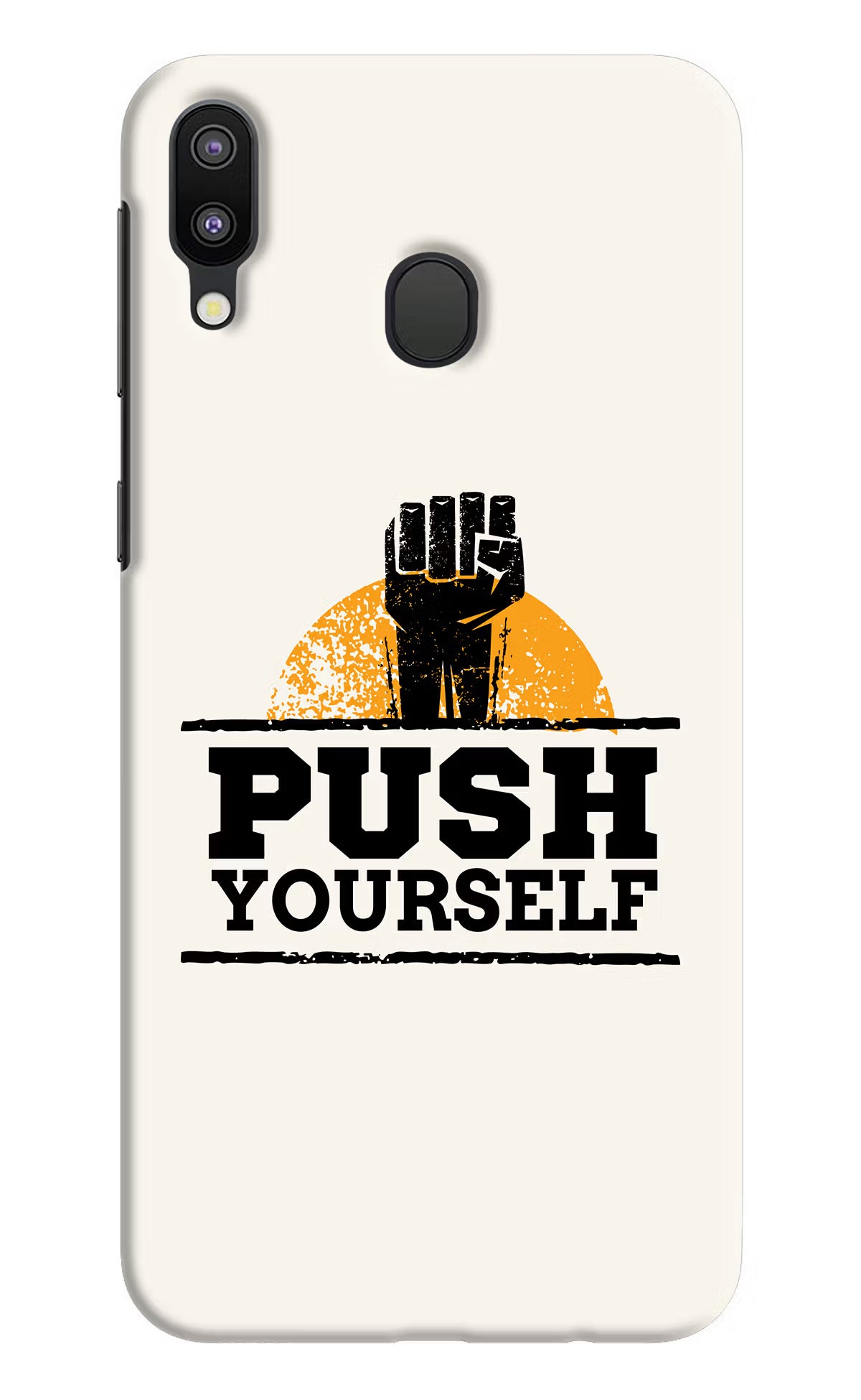 Push Yourself Samsung M20 Hard Case Back Cover by Casekaro