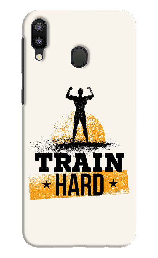 Train Hard Samsung M20 Hard Case Back Cover by Casekaro