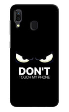Don'T Touch My Phone Samsung A30 Hard Case Back Cover by Casekaro